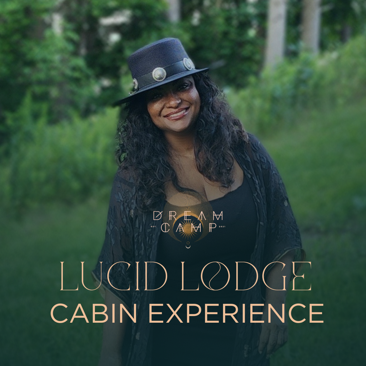 The Lucid Lodge Experience | Hosted By: Natasha Dream Seer