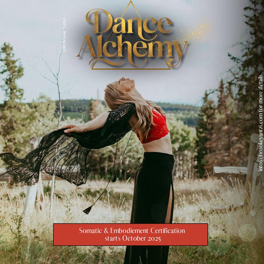 Dance Alchemy Somatic & Embodiment Online Certification w/ Brooke Yantzi
