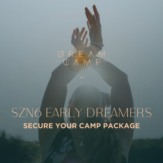 Dream Camp SZN6 Early Dreamers Package (Deposit Only)